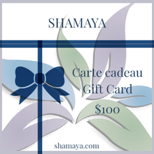 Load image into Gallery viewer, SHAMAYA - Gift Card
